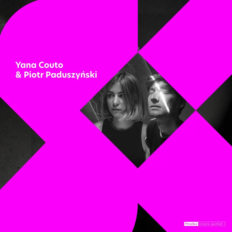Yana Couto & Piotr Paduszyński