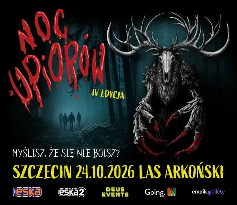 NOC UPIORÓW SZCZECIN 2026 LAS ARKOŃSKI SYRENIE STAWY