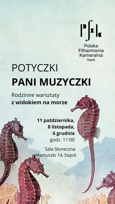 POTYCZKI PANI MUZYCZKI – rodzinne warsztaty z widokiem na morze